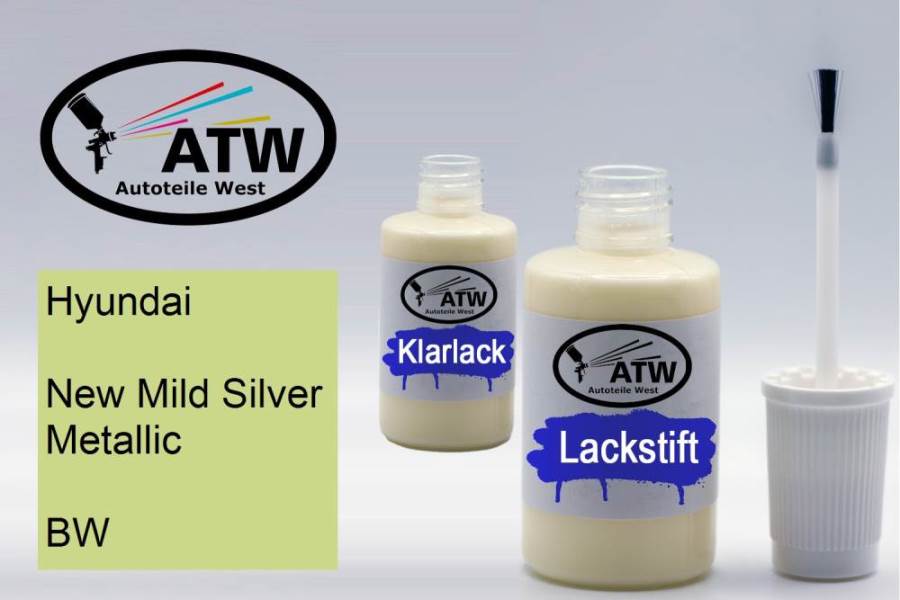 Hyundai, New Mild Silver Metallic, BW: 20ml Lackstift + 20ml Klarlack - Set, von ATW Autoteile West.